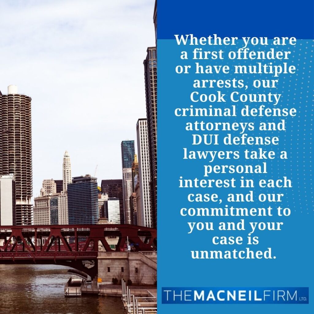 Cook County Criminal Defense Attorneys | The MacNeil Firm | Criminal Defense Attorneys Near Me